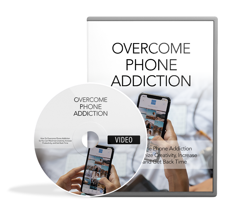 Overcome Phone Addiction