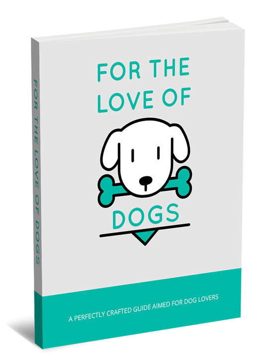 For The Love Of Dogs