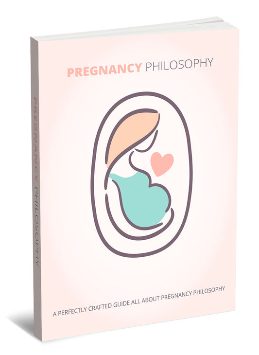 Pregnancy Philsophy