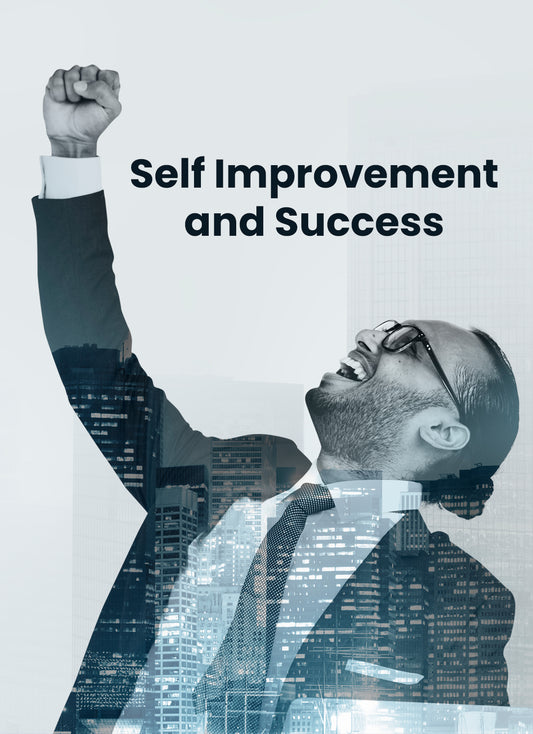 Self Improvement and Success