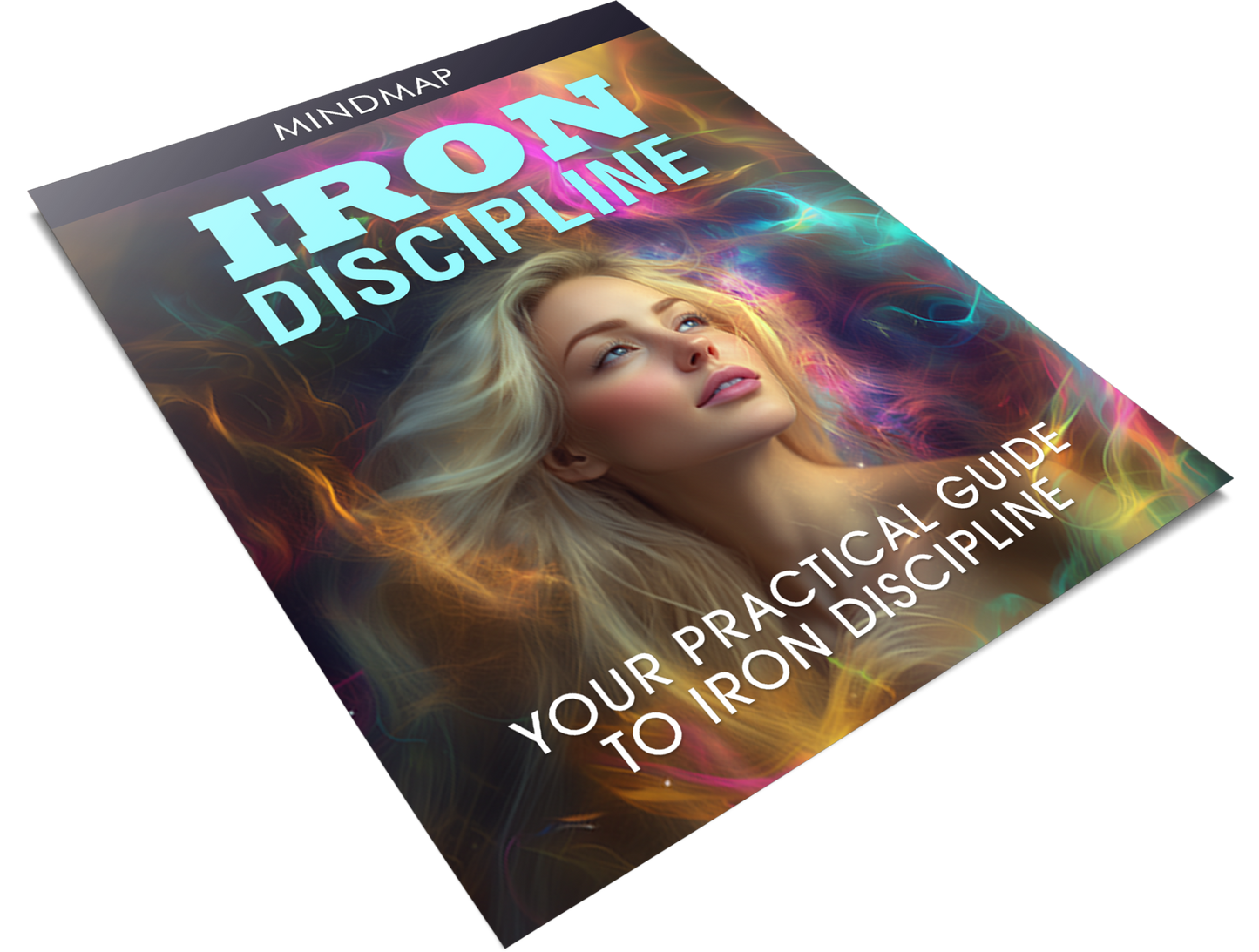 Iron Discipline