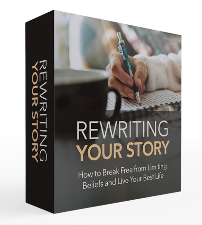Rewriting Your Story