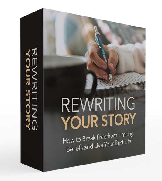 Rewriting Your Story