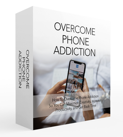 Overcome Phone Addiction