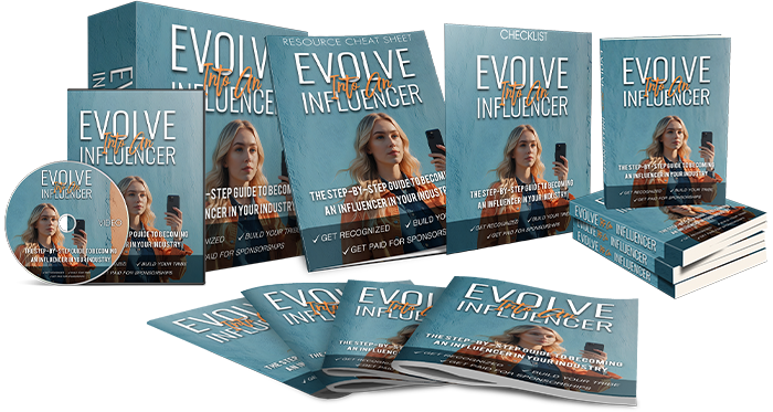 Evolve Into An Influencer