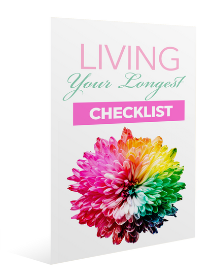 Living Your Longest