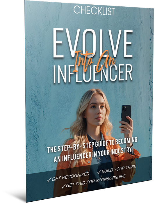 Evolve Into An Influencer