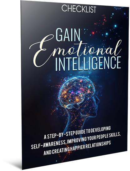 Gain Emotional Intelligence