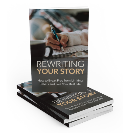 Rewriting Your Story
