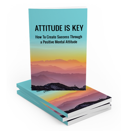 Attitude Is Key