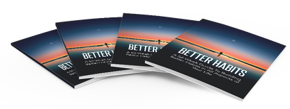 Better Habits