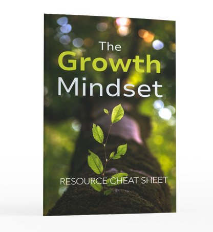 The Growth Mindset